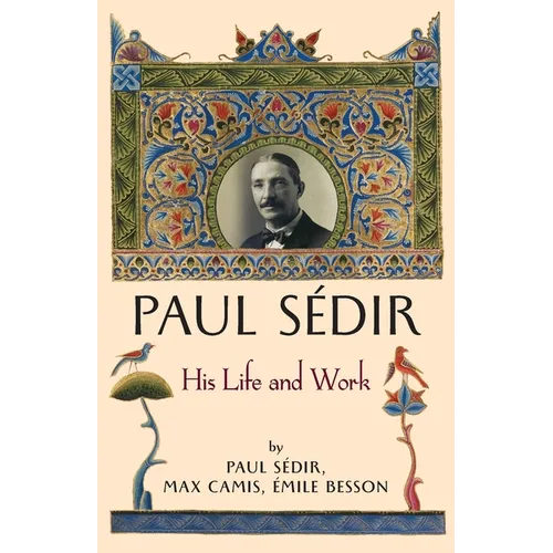 Paul Sédir: His Life and Work