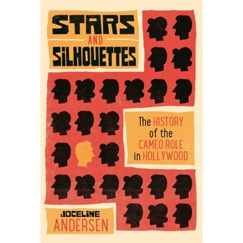 Stars and Silhouettes: The History of the Cameo Role in Hollywood