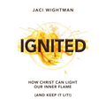 Ignited