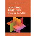 Assessing Ceos and Senior Leaders: A Primer for Consultants