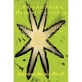 Bright Stars, Bright Universe: Advancing Civilization by Colonization of the Solar System and the Stars Using a Fast Quark Drive
