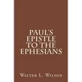 Paul's Epistle to the Ephesians