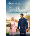The Police Chief's Instant Family: An Uplifting Inspirational Romance