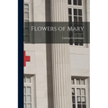 Flowers of Mary