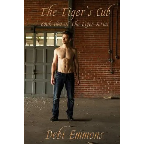 The Tiger's Cub: Book Two of The Tiger Series