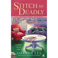 Stitch Me Deadly
