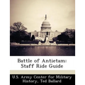 Battle of Antietam: Staff Ride Guide