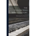 The Violoncello and Its History