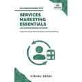 Services Marketing Essentials You Always Wanted to Know