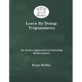 Learn By Doing: Trigonometry