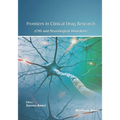 Frontiers in Clinical Drug Research - CNS and Neurological Disorders: Volume 12