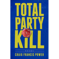 Total Party Kill