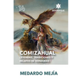 COMIZAHUAL Leyendas, tradiciones y relatos de Honduras