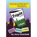 Tripio- A Novel: 3 Shots: Starbucks Millionaire, Novelist, or Father?