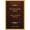 The South and the Nation: A History of American Democracy