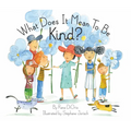 What Does It Mean to Be Kind?