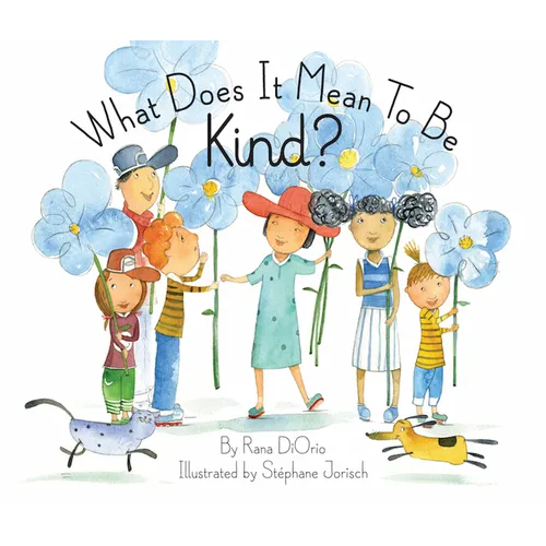 What Does It Mean to Be Kind?