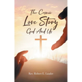 The Cosmic Love Story God And Us