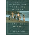 Training Hearts, Teaching Minds: Family Devotions Based on the Shorter Catechism