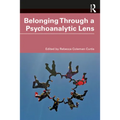 Belonging Through a Psychoanalytic Lens