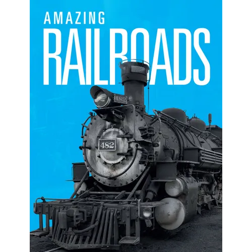 Amazing Railroads