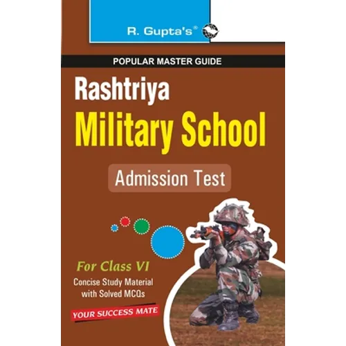 Rashtriya Military School Entrance Exam Guide for (6th) Class VI