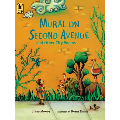 Mural on Second Avenue and Other City Poems