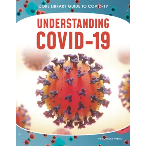 Understanding Covid-19