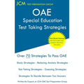 OAE Special Education - Test Taking Strategies: OAE 043 - The latest strategies to pass your exam.