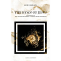 The Hymn of Jesus: Followed by The Hymns of Hermes - Echoes From The Gnosis