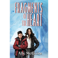 Fragments of the Heart