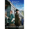 Love and Order: A Three-Part Old West Romantic Mystery