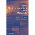 Basic Electromagnetism and Materials
