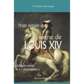 Vade-mecum du règne de LOUIS XIV: Dialogue autour de l' absolutisme