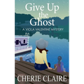 Give Up the Ghost