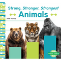 Strong, Stronger, Strongest Animals