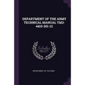 Department of the Army Technical Manual Tm3-4410-201-12