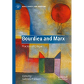Bourdieu and Marx: Practices of Critique