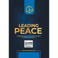 Leading Peace: A Leadership Mandate for Community Violence Intervention Practice