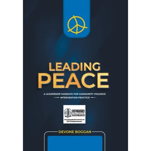 Leading Peace: A Leadership Mandate for Community Violence Intervention Practice