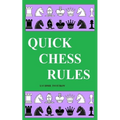 Quick Chess Rules