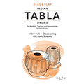 Read and Play Indian Tabla Drums MODULE 1: Discovering the Basic Sounds