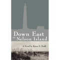 Down East on Nelson Island