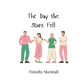 The Day the Stars Fell
