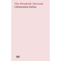 The Metabolic Museum