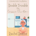 Double Trouble for Cassie Clinton