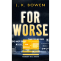 For Worse