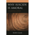 Why Suicide Is Amoral: A Philosophical Account