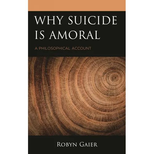 Why Suicide Is Amoral: A Philosophical Account