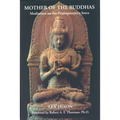 Mother of the Buddhas: Meditations on the Prajnaparamita Sutra